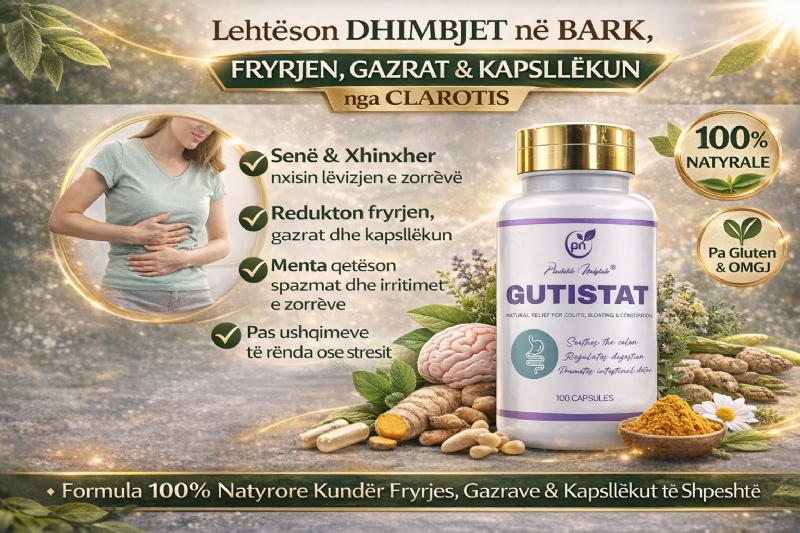 GUTISTAT suplement bimor nga CLAROTIS, ilac per fryrje barku, suplement natyral per tretje, kapsula per kapsllek kronik, trajtim natyral per colitis, produkt per pastrim te zorres, kapsula per detox intestinal, suplement per shendetin e kolonit