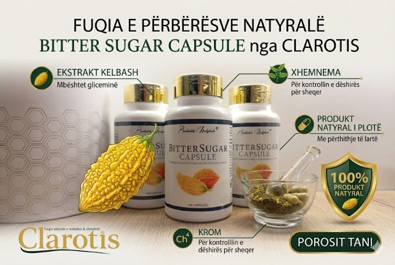 Kapsula per balancim sheqeri nga CLAROTIS, karela suplement, gymnema kapsula, fenugreek kapsula, neem kapsula, herbal diabetes support, kapsula bimore diabet, suplement per insulin, kapsula detox metabolik, suplement herbal shqiperi